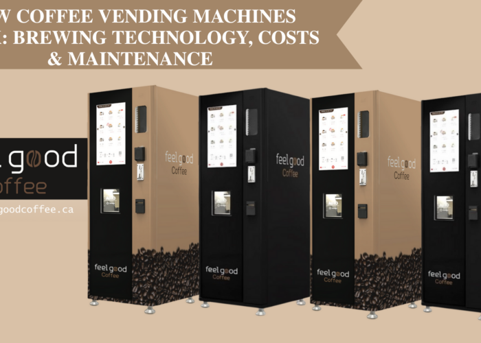 How Coffee Vending Machines Work: Brewing Technology, Costs & Maintenance
